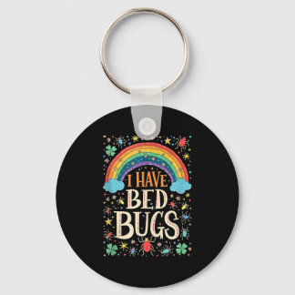 I Have Bed Bugs Funny Retro Offensive Inappropriat Key Ring