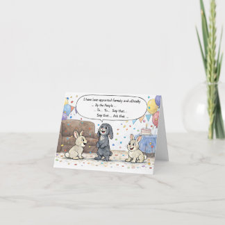 I have been appointed officially to... Thank You Card