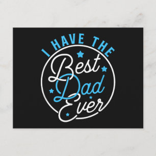 I Have Best Dad Ever Daddy Lover Kids Enclosure Card