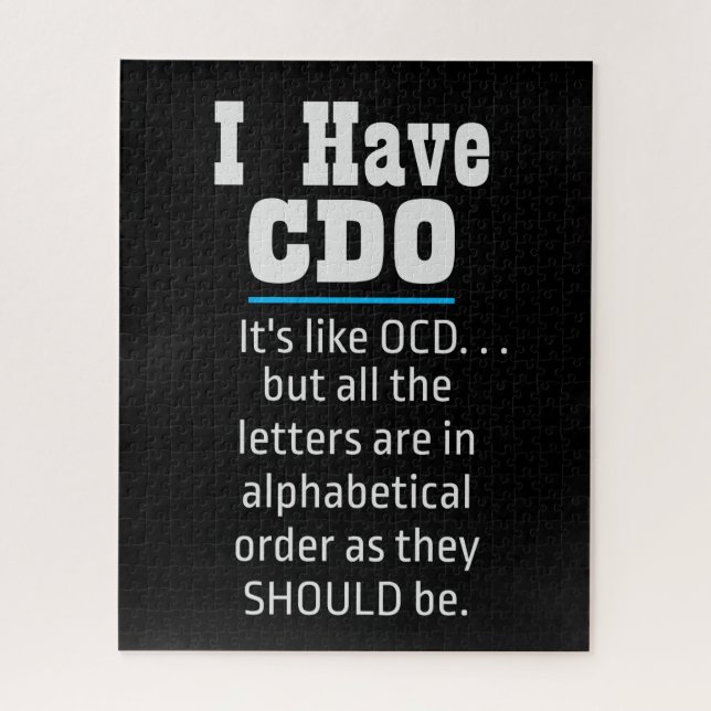 I have CDO black Funny OCD Humor Jigsaw Puzzle (Vertical)