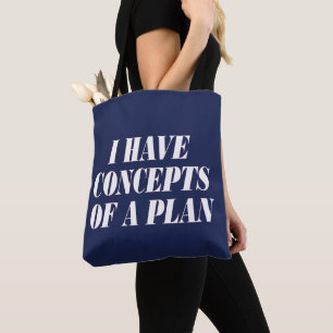 i have concepts of a plan tote bag