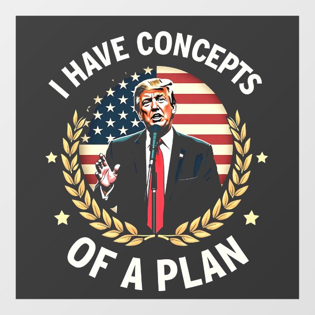 I Have Concepts Of a Plan Trump Debate Election (Sheet)