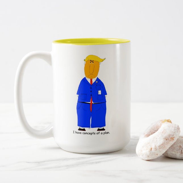 I Have Concepts of a Plan Trump Mug (With Donut)