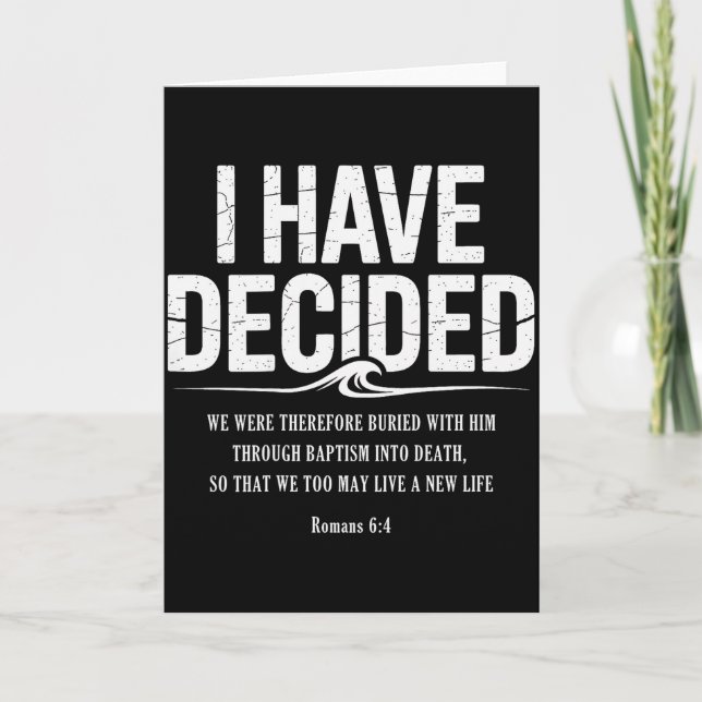 I Have Decided To Follow Jesus Baptism Bible Verse Card (Front)