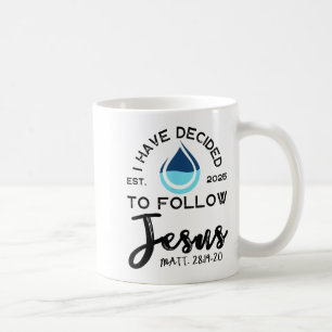 I Have Decided To Follow Jesus Established 2025 Wh Coffee Mug