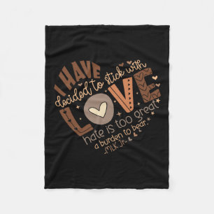 I Have Decided To Stick With Love Shirt Black Hist Fleece Blanket