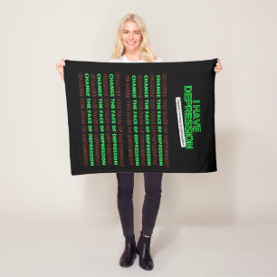 I Have Depression _Change the Face of Depression Fleece Blanket