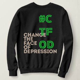 I have Depression _ Neon Green  Sweatshirt