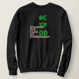 I have Depression _ SP_Neon Green Sweatshirt