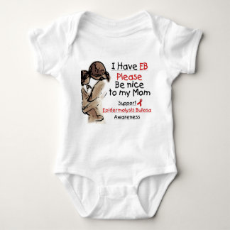 I Have EB, Please Be nice to my Mum Baby Romper Bodysuit