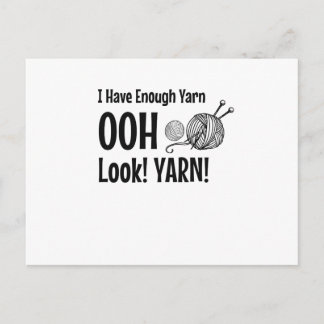 I Have Enough Yarn Funny Knitting Crochet Postcard
