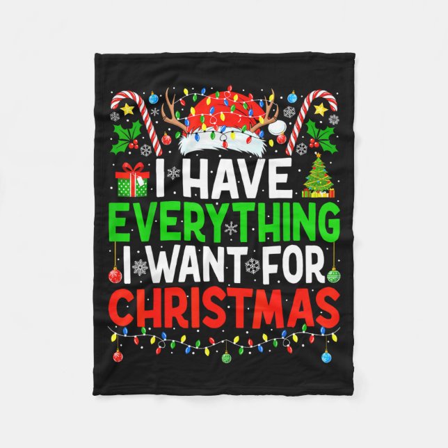 I Have Everything I Need Couples Pajamas Christmas Fleece Blanket (Front)