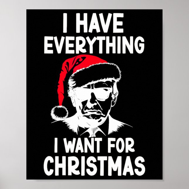 I Have Everything I Want For Christmas 2024  Poster (Front)