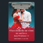 I Have Found The One My Soul Loves<br><div class="desc">Here is a beautiful photo gift for the one you love at Christmas, Valentine's Day, to celebrate an anniversary, birthday, or any day you wish to celebrate! This photo gift can be personalised by adding your own text and photo. It makes a wonderful keepsake gift. The scripture on the front...</div>