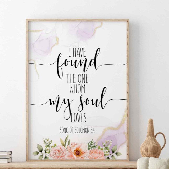 I Have Found The One, Song Of Solomon 3:4 Poster (Creator Uploaded)