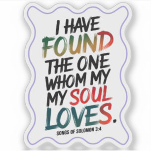 "I have Found the One Whom I Love" Brush Lettering