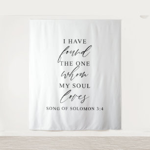 I Have Found the One Whom My Soul Loves Scripture  Tapestry