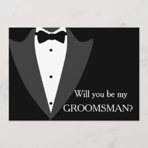 I have got the girl will you be my Groomsman? Invitation