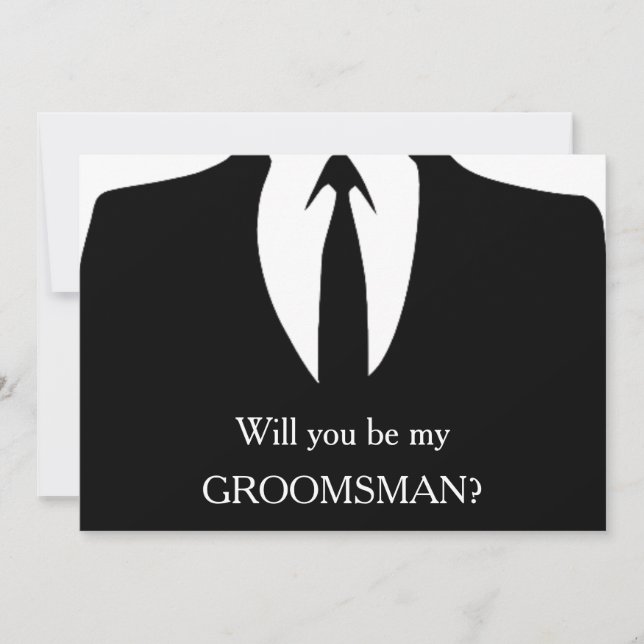 I have got the girl will you be my Groomsman? Invitation (Front)