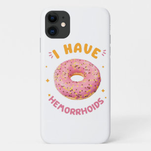 I have hemorrhoids Case-Mate iPhone case