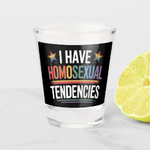 I Have Homosexual Tendencies LGBTQ Pride Rainbow Shot Glass