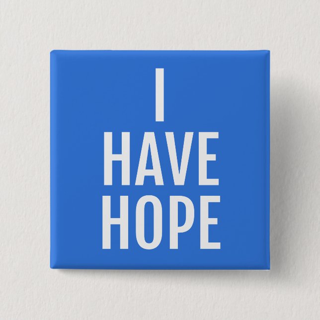 I have hope 15 cm square badge (Front)