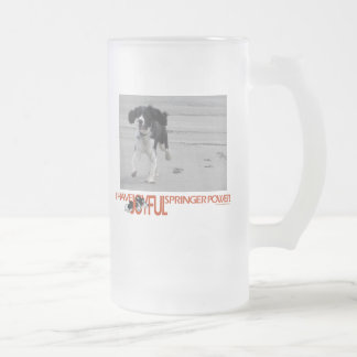 I Have Joyful Springer Power Customise With Photo Frosted Glass Beer Mug
