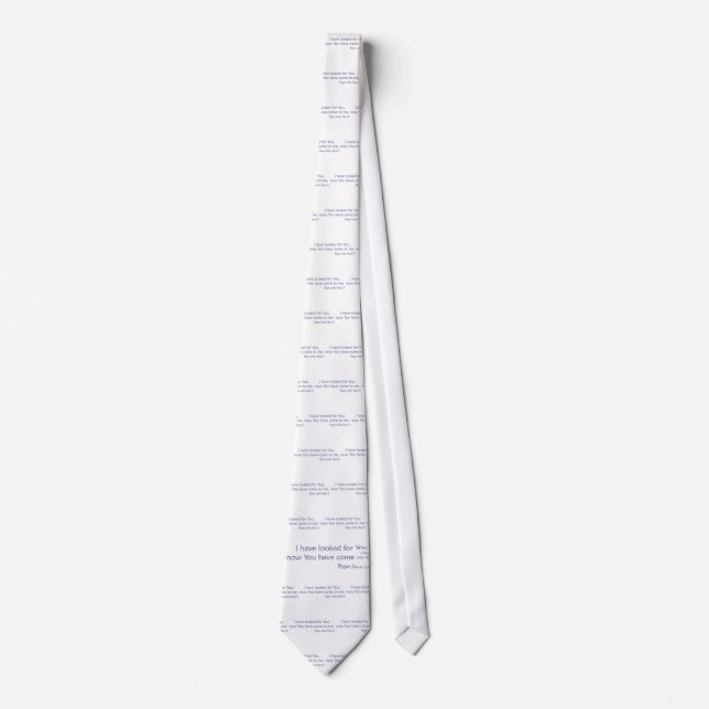 I have looked for you - Pope JP 2 Tie (Front)