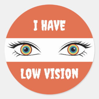 I Have Low Vision - Rainbow Eyes Classic Round Sticker