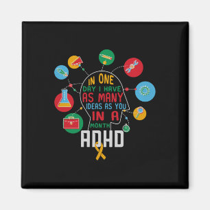 I Have Many Ideas Adhd Awareness Comfort Colours A Magnet