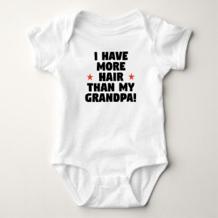 I Have More Hair Than My Grandpa Baby Bodysuit