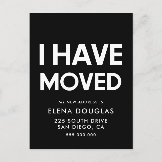 I have moved Minimalist Moving announcement black Postcard (Front)
