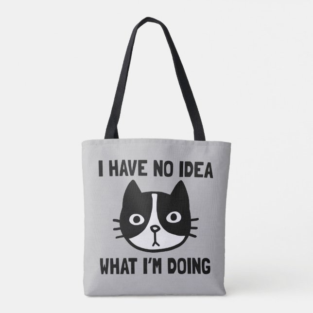 I Have No Idea What I'm Doing Cat Tote Bag (Back)
