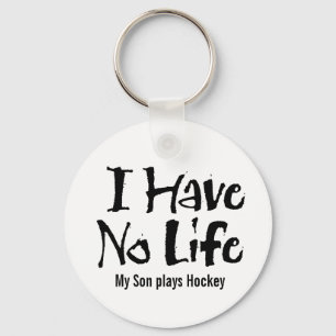 I Have No Life (Black) Key Ring