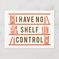 I Have No Shelf Control