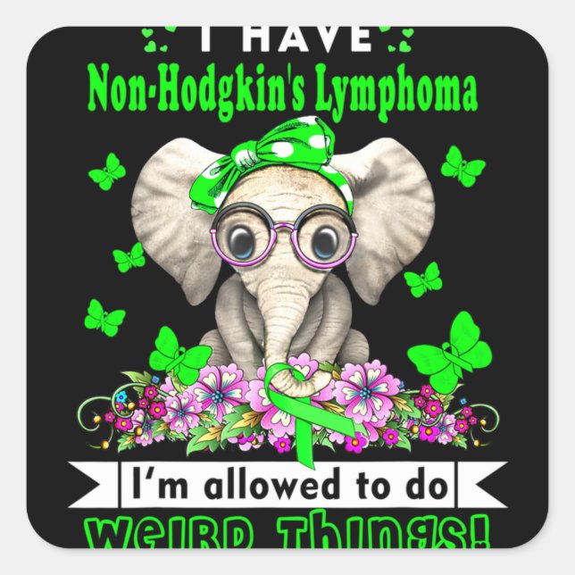 I have Non-Hodgkin's Lymphoma Awareness Square Sticker (Front)