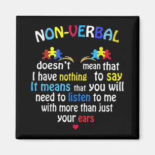 I Have Nonverbal Autism Awareness Puzzle Piece Magnet