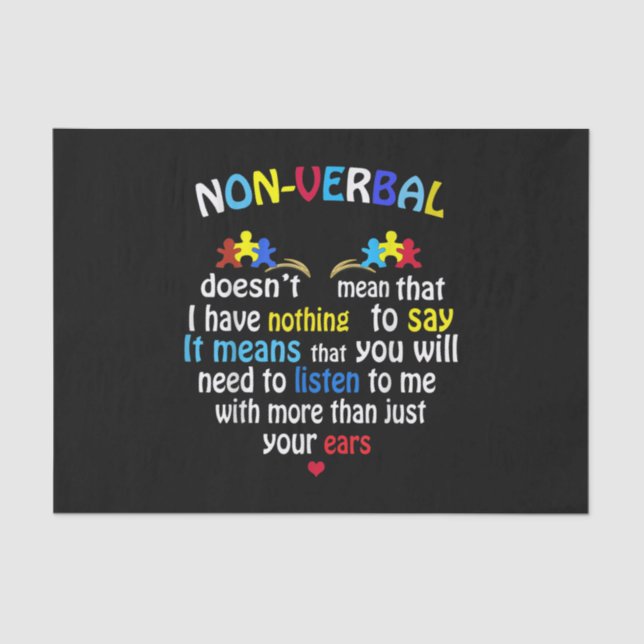 I Have Nonverbal Autism Awareness Puzzle Piece Tissue Paper (Front)