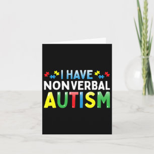 I Have Nonverbyl Autism Awareness Safety Communica Card