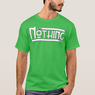 I Have Nothingo Say 70s retro T-Shirt