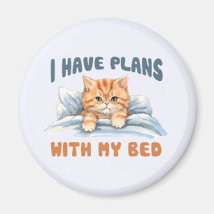 I Have Plans with My Bed – Cosy Orange Cat Magnet