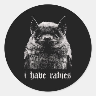 I Have Rabies Funny Bat  Classic Round Sticker