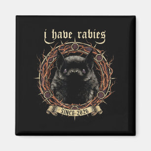 I Have Rabies Gothic Bat Dark Humor Shirt Mens Wom Magnet