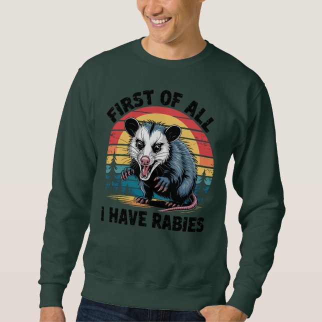 I Have Rabies Opossum Sunset Retro Sweatshirt (Front)