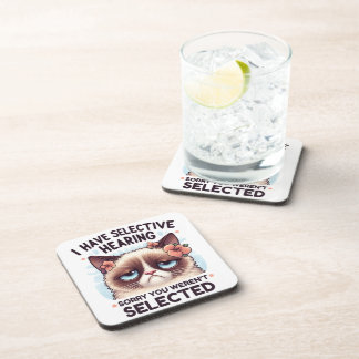 I Have Selective Hearing Funny Cat Lover Gift Coaster