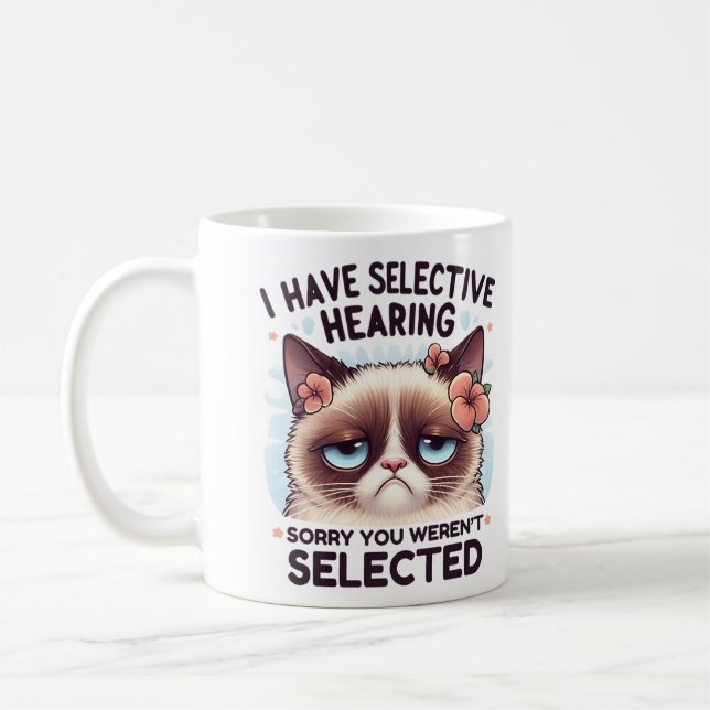 I Have Selective Hearing Funny Cat Lover Gift  Coffee Mug (Left)