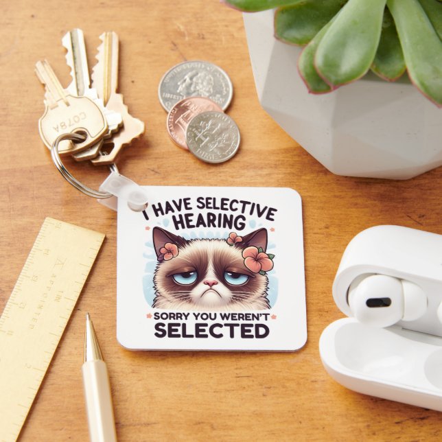 I Have Selective Hearing Funny Cat Lover Gift  Key Ring (Desk)