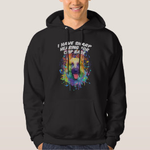 I Have Sharp Hearing for Chip Bags German Shepher Hoodie
