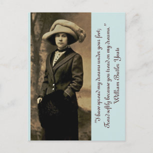 I have spread my dreams under your feet... postcard