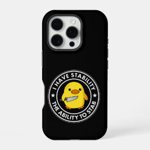 I Have Stability Ability To Stab Funny iPhone 16 Pro Case